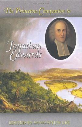 The Princeton Companion to Jonathan Edwards pdf epub mobi 电子书 下载