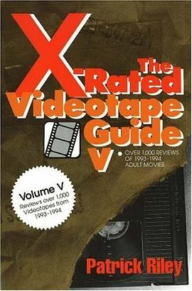 The X-Rated Videotape Guide V pdf epub mobi 电子书 下载