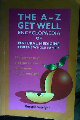The A-Z get well encyclopaedia of natural medicine for the whole family pdf epub mobi 電子書 下載