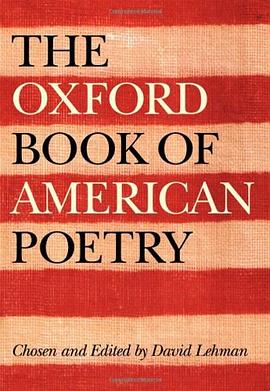 The Oxford Book of American Poetry pdf epub mobi 电子书 下载