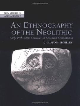 An Ethnography of the Neolithic pdf epub mobi 电子书 下载