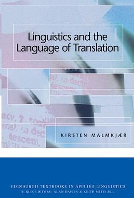Linguistics and the Language of Translation pdf epub mobi 电子书 下载