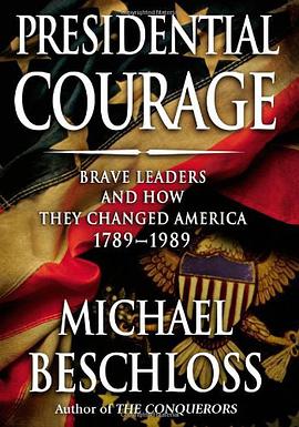 Presidential Courage pdf epub mobi 电子书 下载