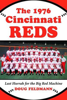 The 1976 Cincinnati Reds pdf epub mobi 电子书 下载