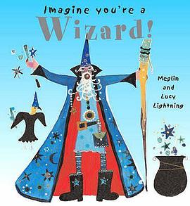 Imagine You're A Wizard! (PB). pdf epub mobi 电子书 下载