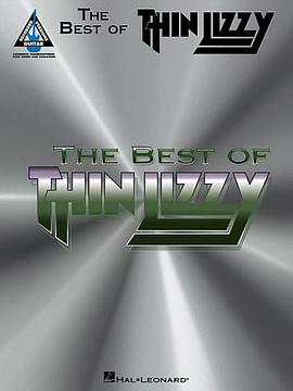 The Best of Thin Lizzy pdf epub mobi 电子书 下载