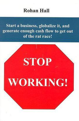 Stop Working! pdf epub mobi 电子书 下载