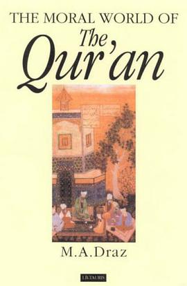 The Moral World of the Qur'an pdf epub mobi 電子書 下載