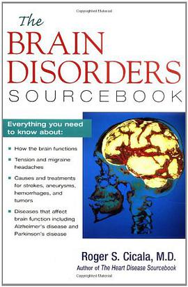 The Brain Disorders Sourcebook pdf epub mobi 电子书 下载
