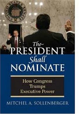 The President Shall Nominate pdf epub mobi 电子书 下载