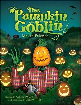 The Pumpkin Goblin Makes Friends pdf epub mobi 电子书 下载