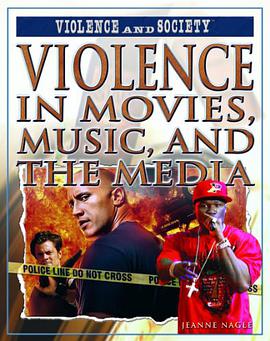 Violence in Movies, Music, and the Media pdf epub mobi 电子书 下载