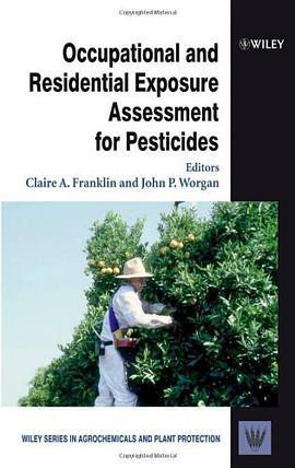 Occupational and Residential Exposure Assessment for Pesticides pdf epub mobi 电子书 下载