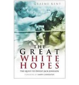 The Great White Hopes pdf epub mobi 电子书 下载