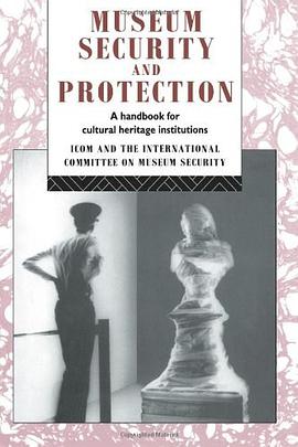 Museum Security and Protection pdf epub mobi 电子书 下载