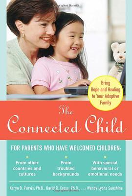 The Connected Child pdf epub mobi 电子书 下载