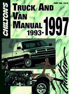 Chilton's Truck and Van Repair Manual 1993-1997