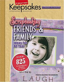 Scrapbooking Friends & Family pdf epub mobi 電子書 下載