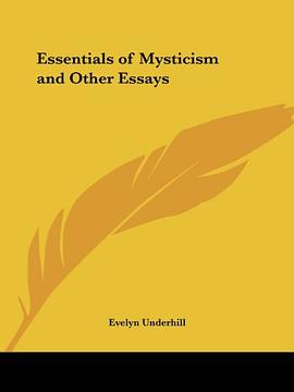 Essentials of Mysticism and Other Essays pdf epub mobi 电子书 下载