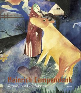 Heinrich Campendonk 1889 - 1957 pdf epub mobi 电子书 下载