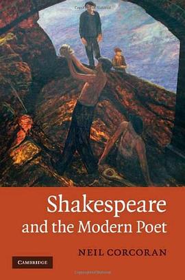 Shakespeare and the Modern Poet pdf epub mobi 电子书 下载