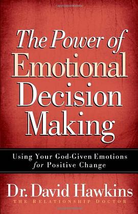 The Power of Emotional Decision Making pdf epub mobi 电子书 下载