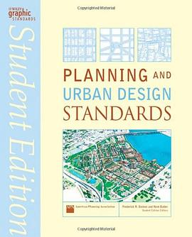 Planning and Urban Design Standards (Ramsey/Sleeper Architectural Graphic Standards Series) pdf epub mobi 電子書 下載