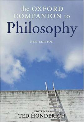 The Oxford Companion to Philosophy pdf epub mobi 电子书 下载
