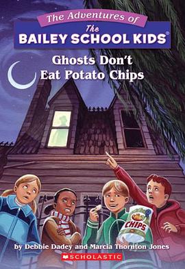 Ghosts Don't Eat Potato Chips pdf epub mobi 电子书 下载