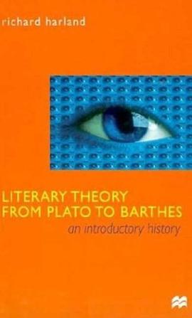 Literary Theory from Plato to Barthes pdf epub mobi 电子书 下载