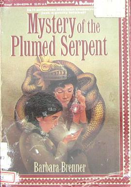 Mystery of the Plumed Serpent pdf epub mobi 电子书 下载