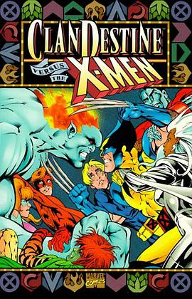 The Clandestine Vs. the X-Men pdf epub mobi 电子书 下载