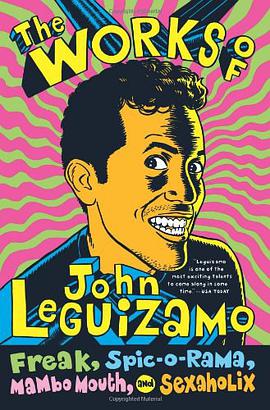 The Works of John Leguizamo pdf epub mobi 电子书 下载