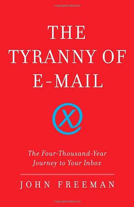 Tyranny of Email, The pdf epub mobi 电子书 下载