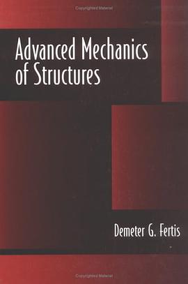 Advanced Mechanics of Structures pdf epub mobi 电子书 下载