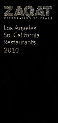 Zagat 2010 Los Angeles, So. California Restaurants pdf epub mobi 電子書 下載