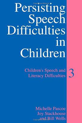 Persisting Speech Difficulties in Children pdf epub mobi 电子书 下载