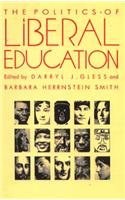 The Politics of Liberal Education (Post-Contemporary Interventions) pdf epub mobi 电子书 下载