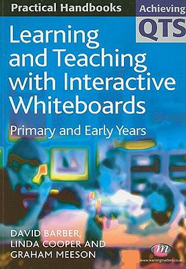 Learning and Teaching With Interactive Whiteboards pdf epub mobi 电子书 下载