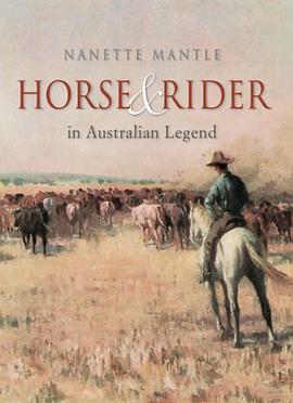 Horse and Rider in Australian Legend pdf epub mobi 电子书 下载