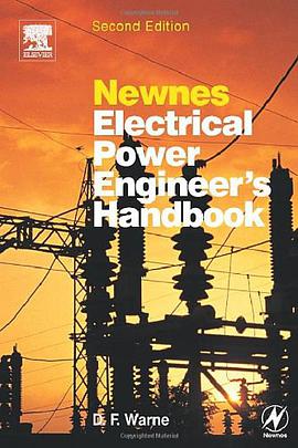 Newnes Electrical Power Engineer's Handbook, Second Edition pdf epub mobi 电子书 下载