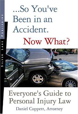 So You've Been in an Accident... Now What? pdf epub mobi 电子书 下载