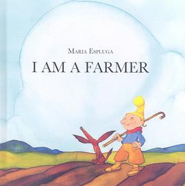 I Am a Farmer pdf epub mobi 电子书 下载
