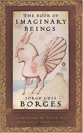 The Book of Imaginary Beings pdf epub mobi 电子书 下载