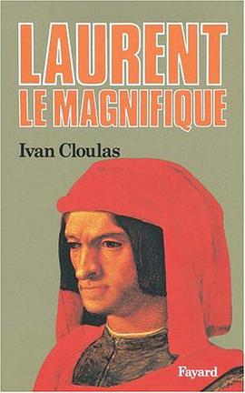 Laurent le Magnifique (French Edition) pdf epub mobi 电子书 下载