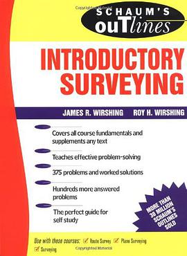 Schaum's Outline of Introductory Surveying pdf epub mobi 电子书 下载