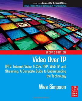 Video Over IP, Second Edition pdf epub mobi 电子书 下载
