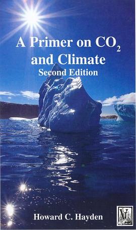 A Primer on CO2 and Climate, 2nd Edition pdf epub mobi 电子书 下载