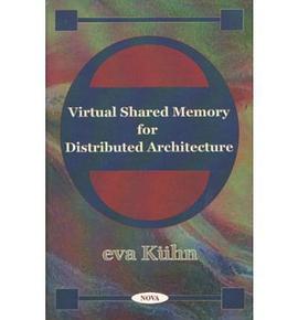 Virtual Shared Memory for Distributed Architectures pdf epub mobi 下载