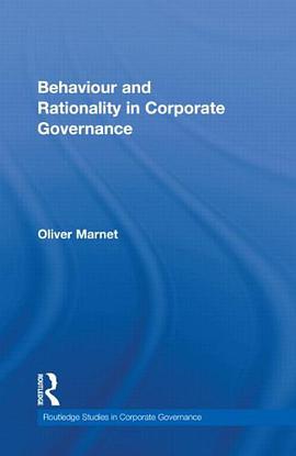 Behaviour and Rationality in Corporate Governance pdf epub mobi 电子书 下载